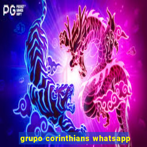 grupo corinthians whatsapp